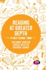 Reading at Greater Depth in Key Stage 2 - Book