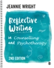 Reflective Writing in Counselling and Psychotherapy - Book