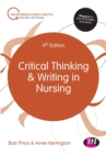 Critical Thinking and Writing in Nursing - Book