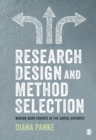 Research Design & Method Selection : Making Good Choices in the Social Sciences - eBook