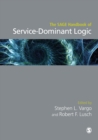 The SAGE Handbook of Service-Dominant Logic - eBook