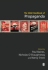 The SAGE Handbook of Propaganda - Book