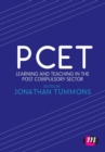 PCET : Learning and teaching in the post compulsory sector - Book