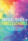 Critical Issues in Forest Schools - Book