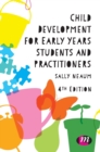 Child Development for Early Years Students and Practitioners - Book