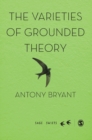 The Varieties of Grounded Theory - Book