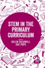 STEM in the Primary Curriculum - Book