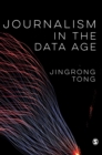 Journalism in the Data Age - Book