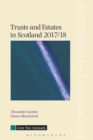 Trusts and Estates in Scotland 2017/18 - Book