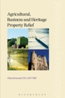 Agricultural, Business and Heritage Property Relief - Book