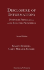 Disclosure of Information: Norwich Pharmacal and Related Principles - Book