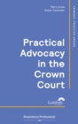Practical Advocacy in the Crown Court - Book