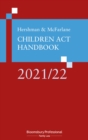 Hershman and McFarlane: Children Act Handbook 2021/22 - Book