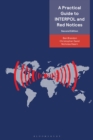A Practical Guide to INTERPOL and Red Notices - Book