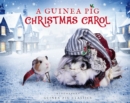 A Guinea Pig Christmas Carol - Book