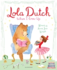 Lola Dutch: When I Grow Up - Book