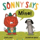 SONNY SAYS, "Mine!" - eBook