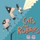 Cats and Robbers - eBook