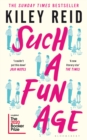 Such a Fun Age : 'The book of the year' Independent - Book