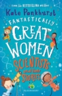 Fantastically Great Women Scientists and Their Stories - Book