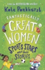 Fantastically Great Women Sports Stars and their Stories - Book