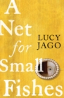 A Net for Small Fishes - Book