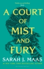 A Court of Mist and Fury : The #1 bestselling series - Book