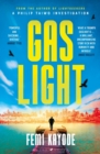 Gaslight : The second Philip Taiwo investigation - Book