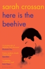 Here is the Beehive : Shortlisted for Popular Fiction Book of the Year in the AN Post Irish Book Awards - Book