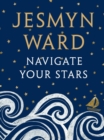 Navigate Your Stars - eBook