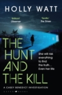 The Hunt and the Kill : save millions of lives... or save those you love most - Book