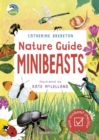 RSPB Nature Guide: Minibeasts - Book