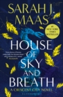 House of Sky and Breath : The second book in the EPIC and BESTSELLING Crescent City series - Book