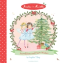 Amelie and Nanette: Snowflakes and Fairy Wishes - eBook