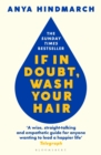 If In Doubt, Wash Your Hair - Book