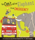 You Can't Call an Elephant in an Emergency - eBook