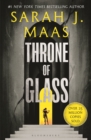 Throne of Glass : From the # 1 Sunday Times best-selling author of A Court of Thorns and Roses - Book