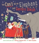 You Can't Let an Elephant Pull Santa's Sleigh - Book