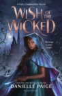Wish of the Wicked - Book