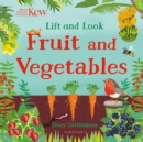 Kew: Lift and Look Fruit and Vegetables - Book