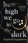 How High We Go in the Dark - Book