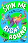 Spin Me Right Round - Book