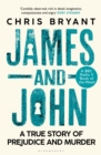 James and John : A True Story of Prejudice and Murder - Book