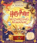 The Harry Potter Wizarding Almanac : The official magical companion to J.K. Rowling’s Harry Potter books - Book