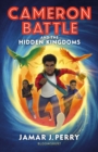 Cameron Battle and the Hidden Kingdoms - Book