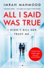 All I Said Was True - Book