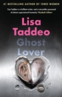 Ghost Lover : The electrifying short story collection from the author of THREE WOMEN - Book