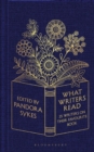 What Writers Read : 35 Writers on their Favourite Book - eBook