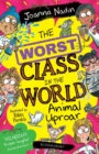 The Worst Class in the World Animal Uproar - Book