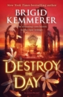 Destroy the Day - Book